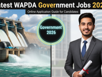 Latest WAPDA Government Jobs 2026