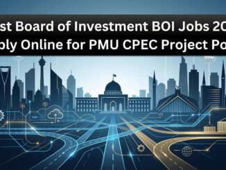Latest Board of Investment BOI Jobs 2026