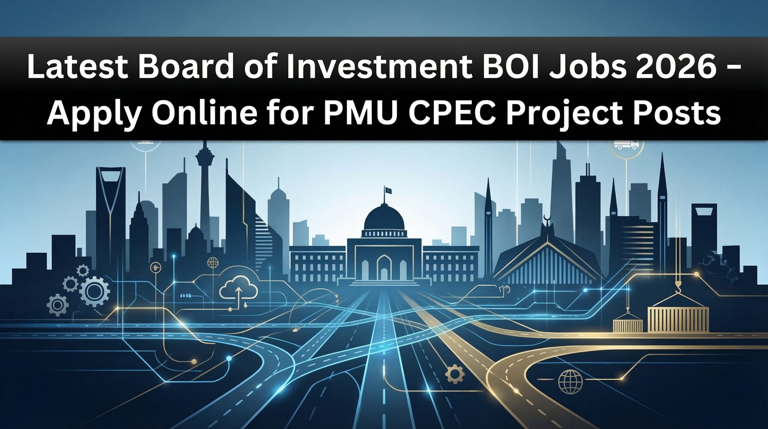 Latest Board of Investment BOI Jobs 2026
