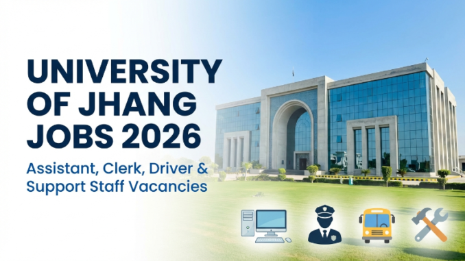 University of Jhang Jobs 2026